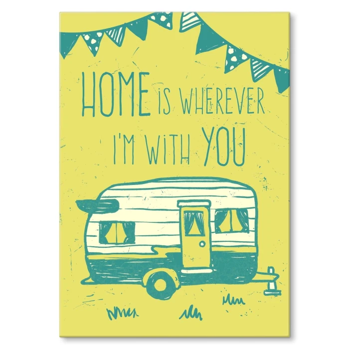 Plakat metalowy Home is wherever