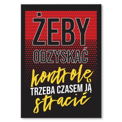 Plakat metalowy Żeby odzyskać Prezent