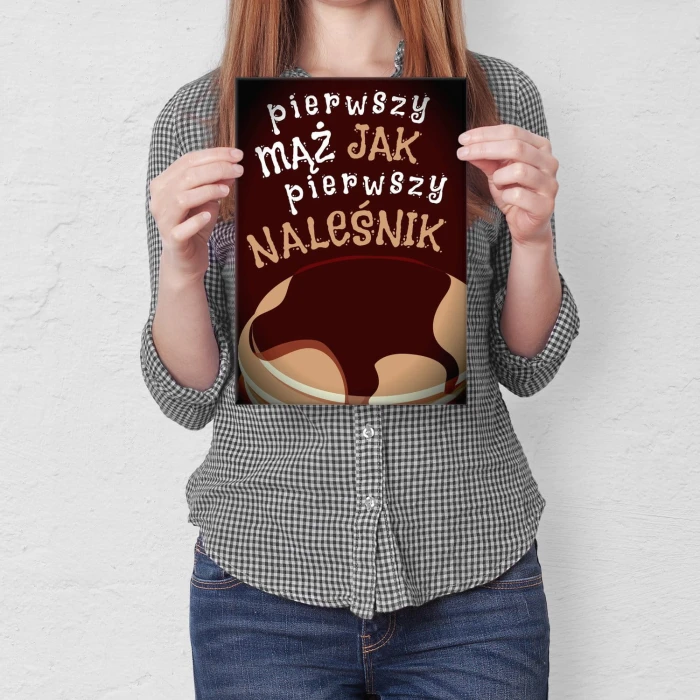 Plakat metalowy Pierwszy mąż Prezent