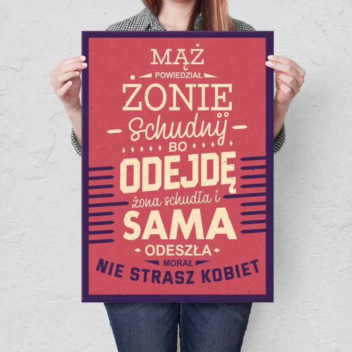 Plakat metalowy Nie strasz kobiet Prezent