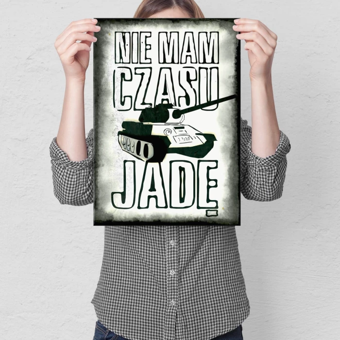 Plakat metalowy Jadę czołgiem Prezent