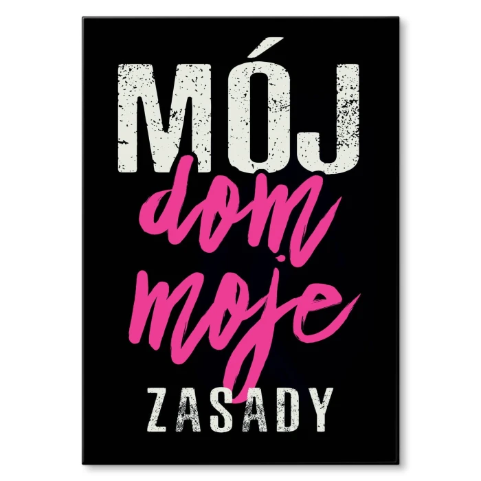 Plakat metalowy Mój dom moje królestwo Prezent