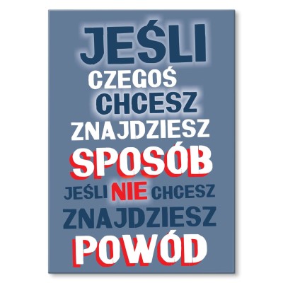 Plakat metalowy Znajdź sposób Prezent