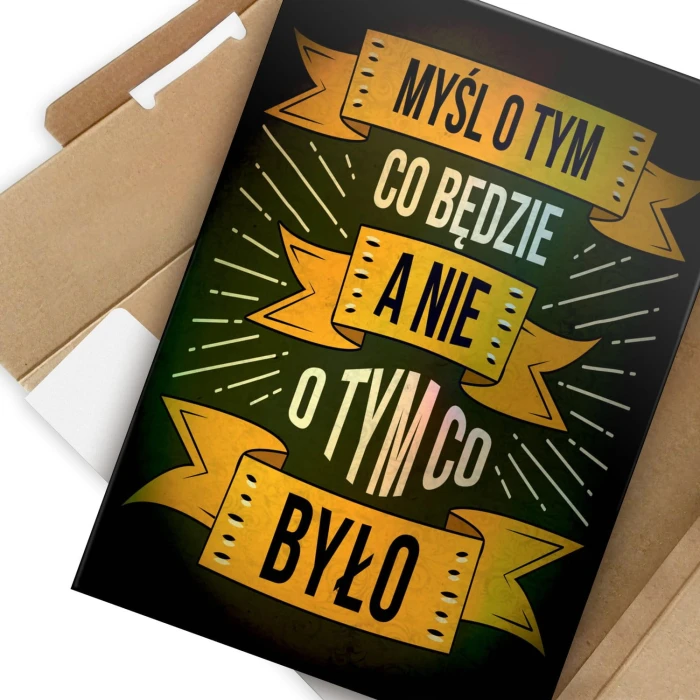 Plakat metalowy Myśl o tym, co będzie Prezent
