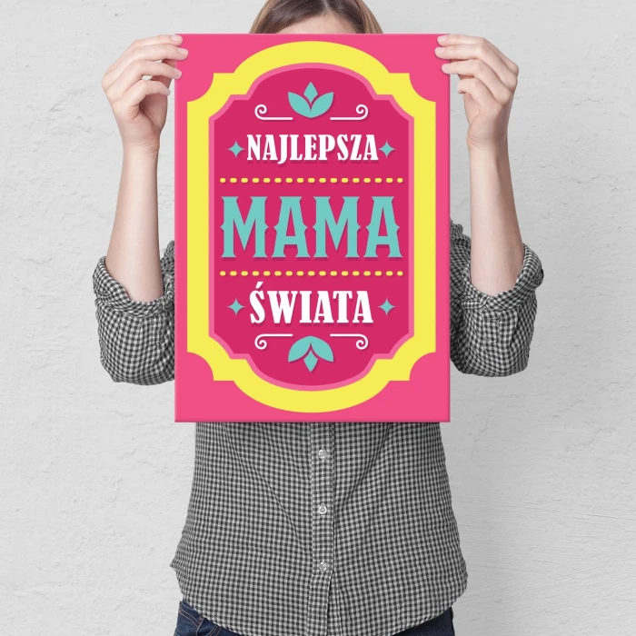 Plakat metalowy Najlepsza mama świata Prezent