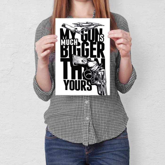 Plakat metalowy My gun is bigger Prezent