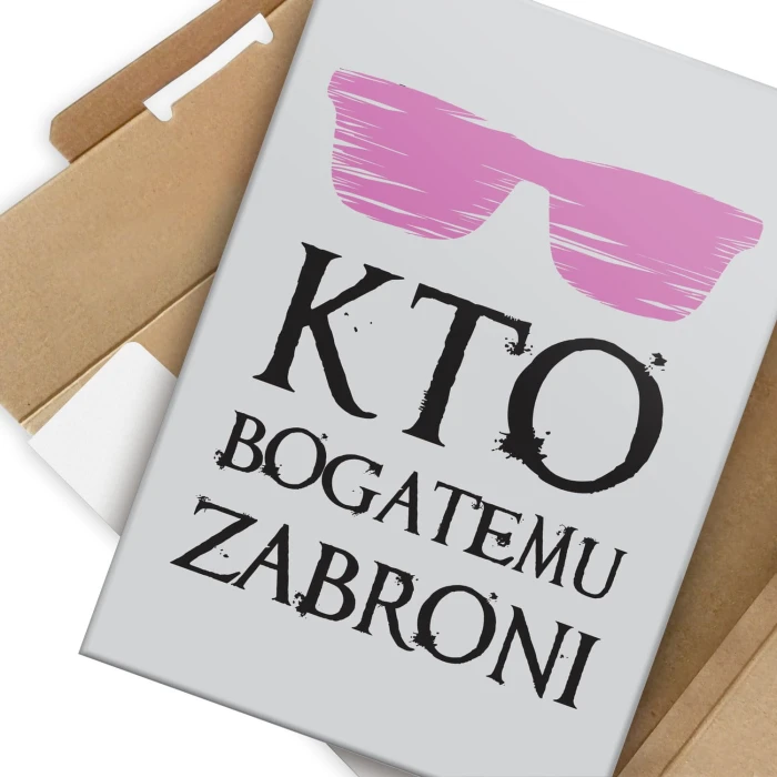 Plakat metalowy Kto bogatemu zabroni Prezent