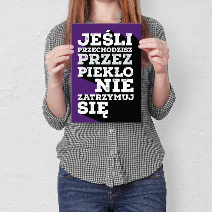 Plakat metalowy Nie zatrzymuj się Prezent