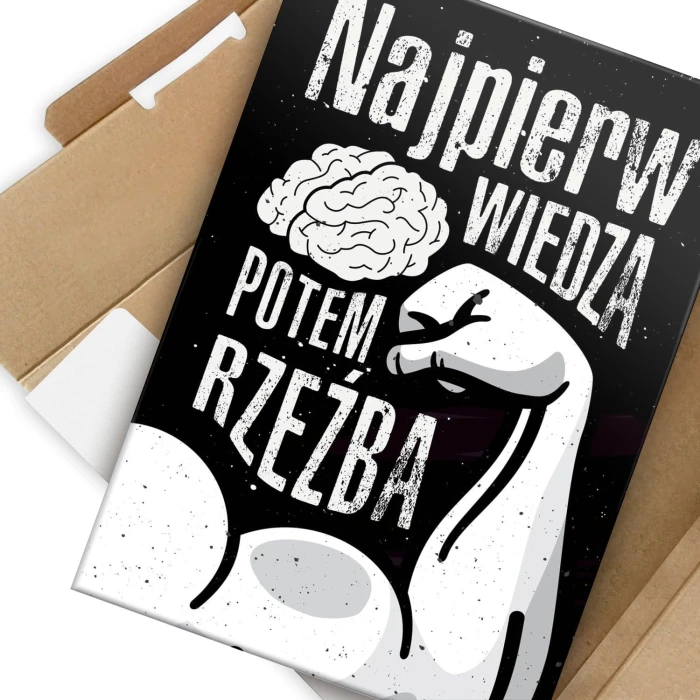 Plakat metalowy Wiedza potem rzeźba Prezent