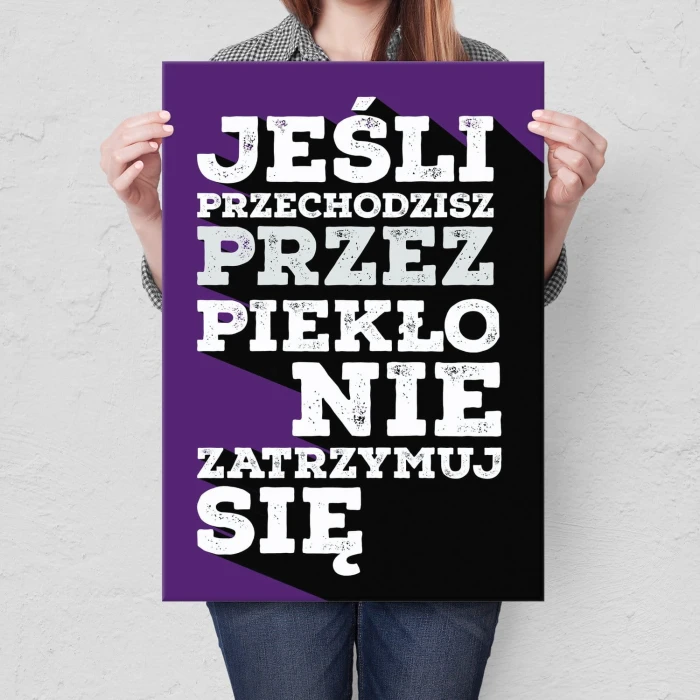 Plakat metalowy Nie zatrzymuj się Prezent